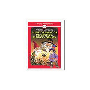 Cuentos mágicos de gnomos, magos y genios