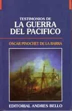 Portada de Testimonios de la Guerra del Pacífico, de Óscar Pinochet de la Barra