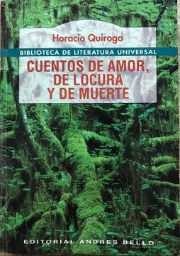 Cuentos de amor, de locura y de muerte