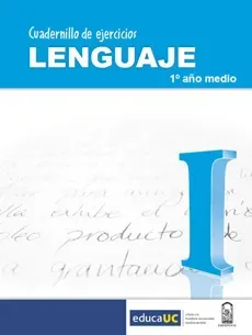 Cuadernillo de ejercicios lenguaje 1° medio cover
