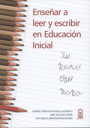 Enseñar a leer y escribir en educación inicial