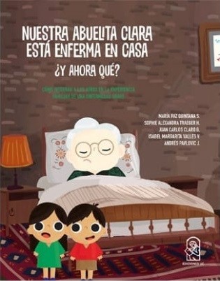 Nuestra abuelita Clara está enferma en casa ¿Y ahora qué? cover