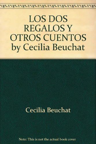 Los dos regalos y otros cuentos