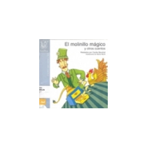 El molinillo mágico y otros cuentos