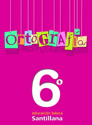Ortografía 6°