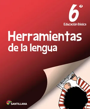 Herramientas de la lengua 6° básico