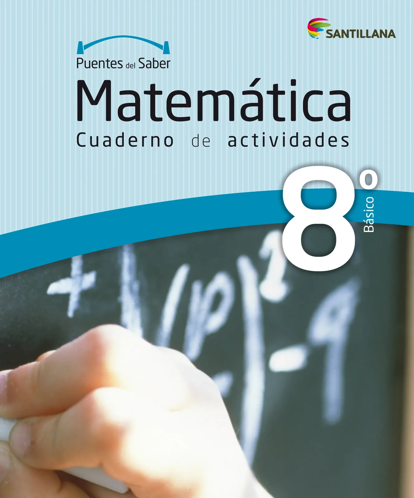 Matemática Cuaderno de actividades 8° Básico