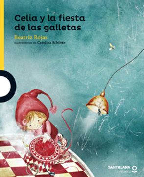 Celia y la fiesta de las galletas