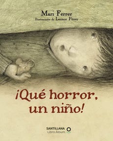¡Qué horror, un niño¡
