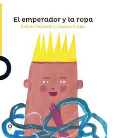 El emperador y la ropa