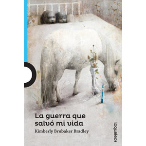 La Guerra Que Salvo Mi Vida cover