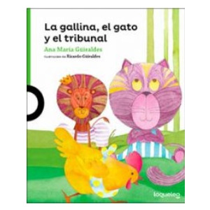 La gallina, el gato y el tribunal