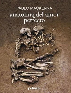 Anatomía del amor perfecto