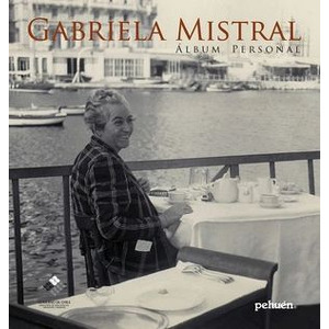Gabriela Mistreal: Álbum personal