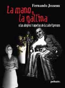 La mano y la gallina