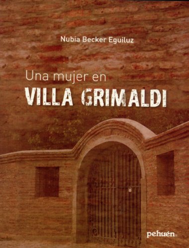 Una mujer en Villa Grimaldi