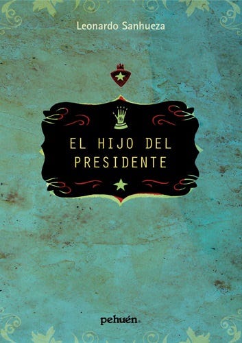 El hijo del presidente