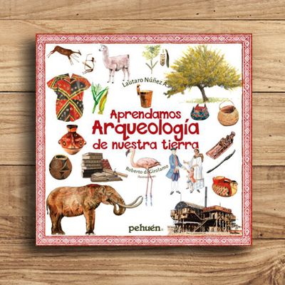 Aprendamos Arqueología de nuestra tierra