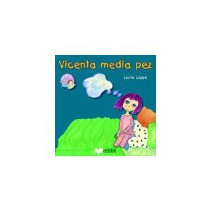 Vicenta media pez