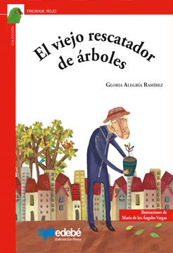 El viejo rescatador de árboles