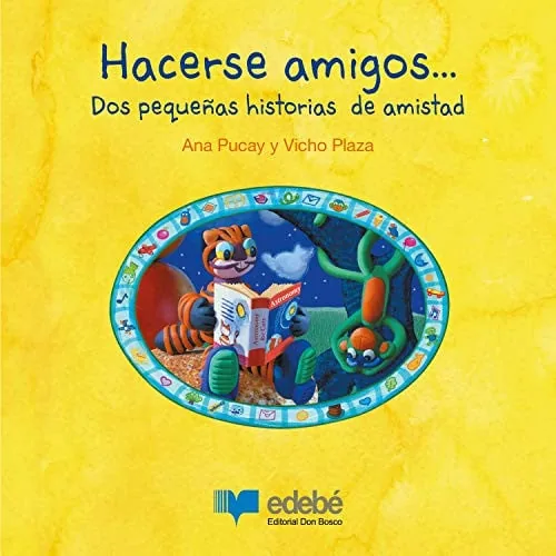 Hacerse amigos... Dos pequeñas historias de amistad
