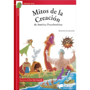 Mitos de la Creación de América Prcolombina