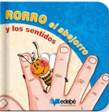 Rorro el abejorro y los sentidos