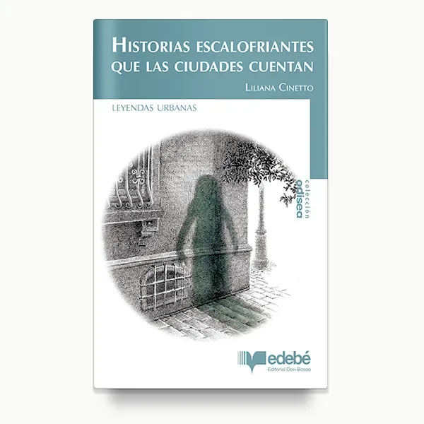 Historias Escalofriantes que las ciudades cuentan cover