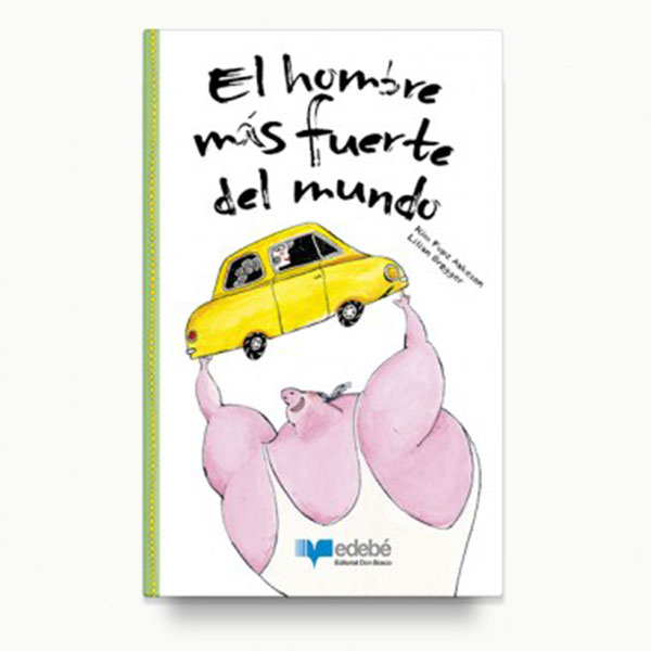 El hombre más fuerte del mundo cover