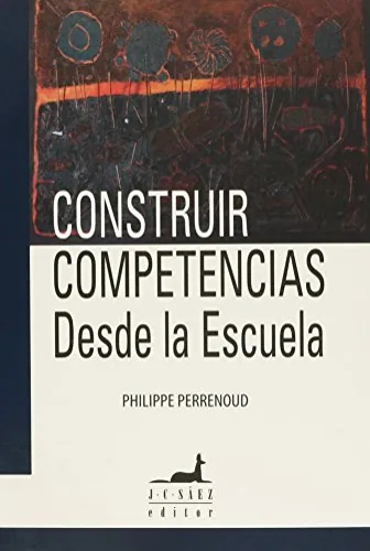 Construir competencias desde la escuela cover