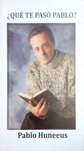 ¿Qué te pasó, Pablo?