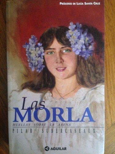 Las Morla: Huellas sobre la arena (Spanish Edition) cover