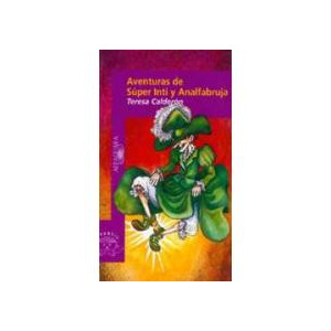 Aventuras de Súper Inti y Analfabruja cover