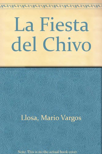 La fiesta del Chivo