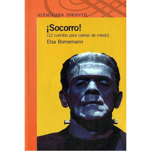 ¡Socorro! (12 cuentos para caerse de miedo)