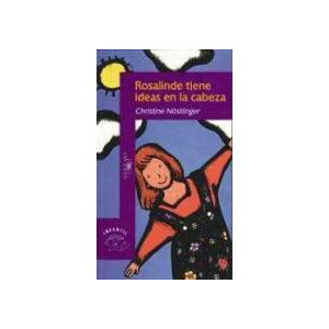 Rosalinde tiene ideas en la cabeza