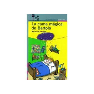 La cama mágica de Bartolo
