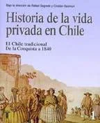 Historia de la vida privada en Chile