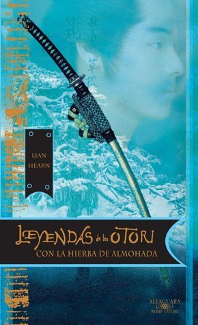 Leyendas de los Otori: Con la hierba de almohada cover