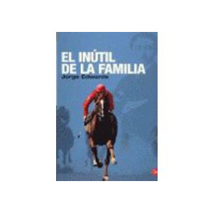 El inútil de la familia