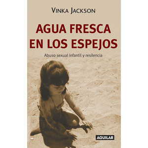 Agua fresca en los espejos