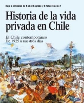 Historia de la vida privada en Chile. Tomo 3 cover