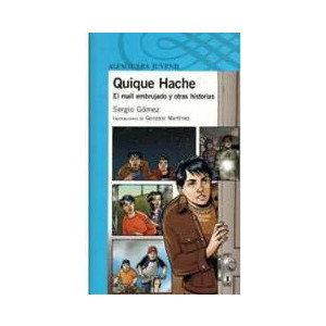 Quique Hache, el mall embrujado y otras historias