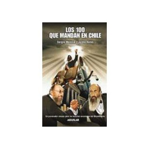Los 100 que mandan en Chile
