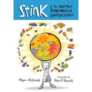 Stink y el  increible rompemuelas supergaláctico
