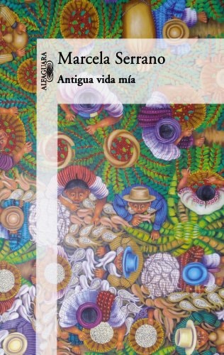 Antigua vida mía