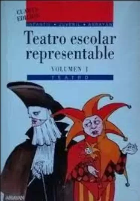 Teatro escolar representable volumen 1