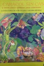 El caracol sin casa y otros cuentos para conversar