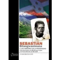 Sebastian bitangwanimana y los martires de la fraternidad cover