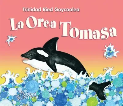 La orca tomasa